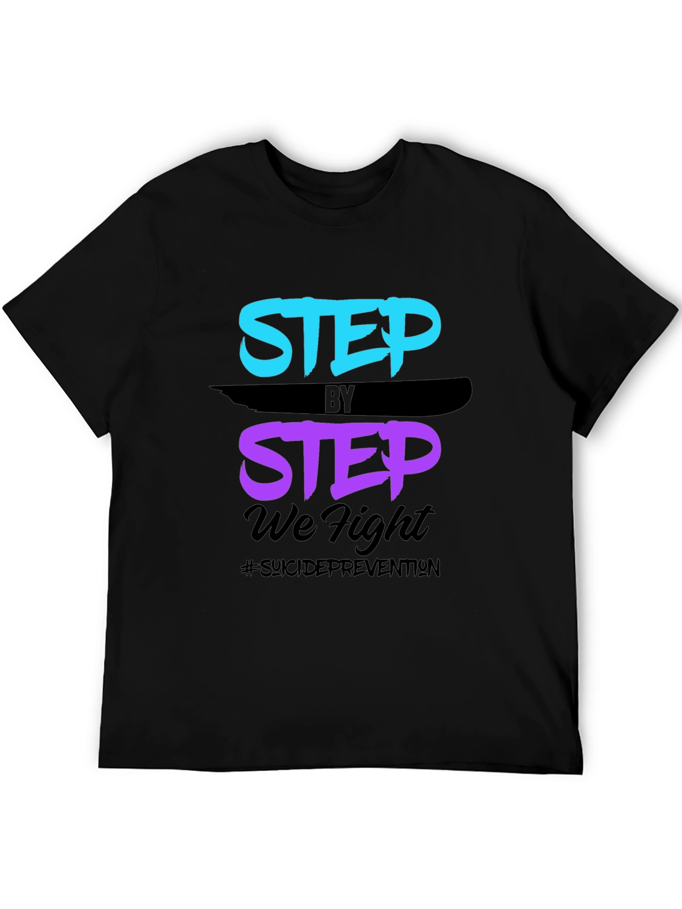 Step By Step We Fight T-Shirt