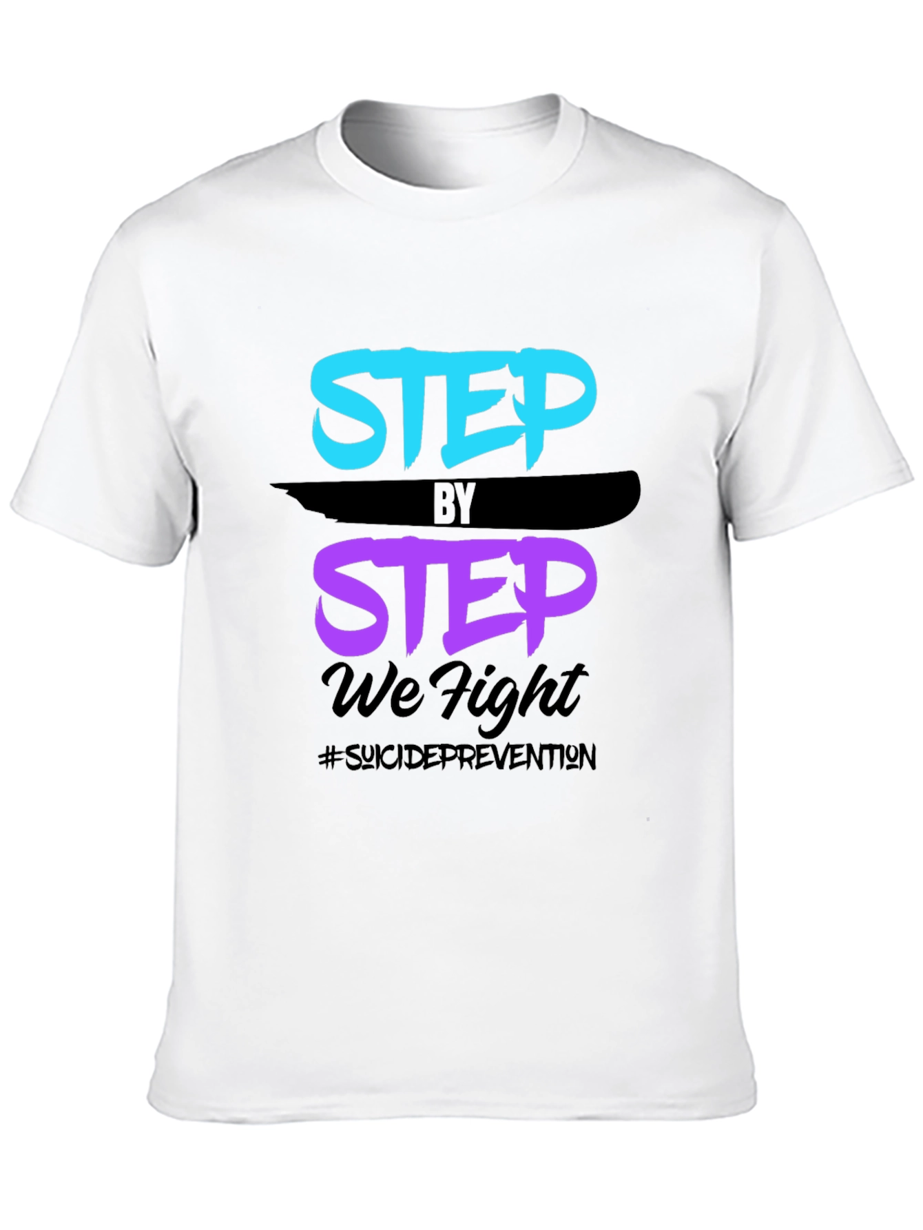 Step By Step We Fight T-Shirt