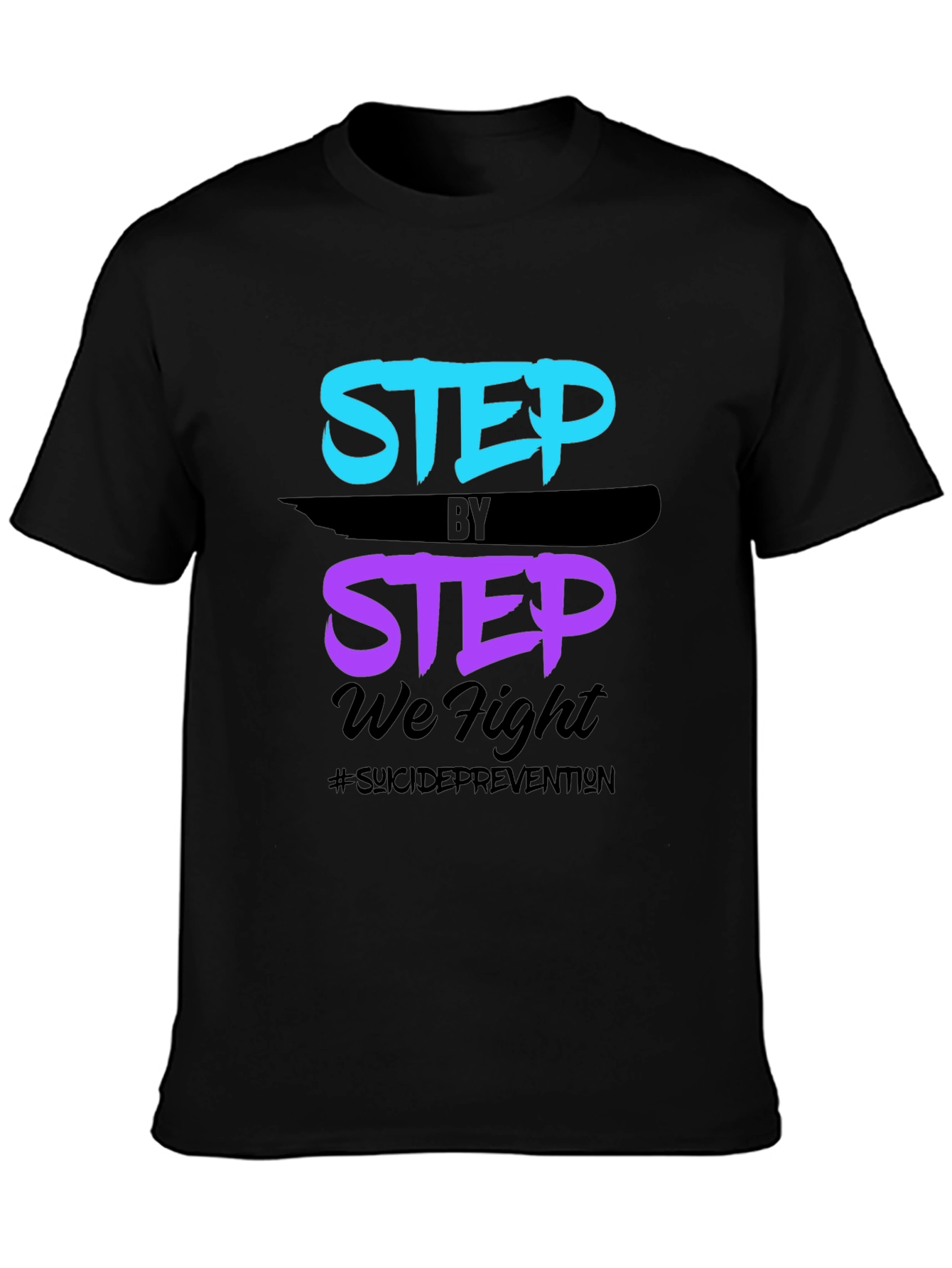 Step By Step We Fight T-Shirt