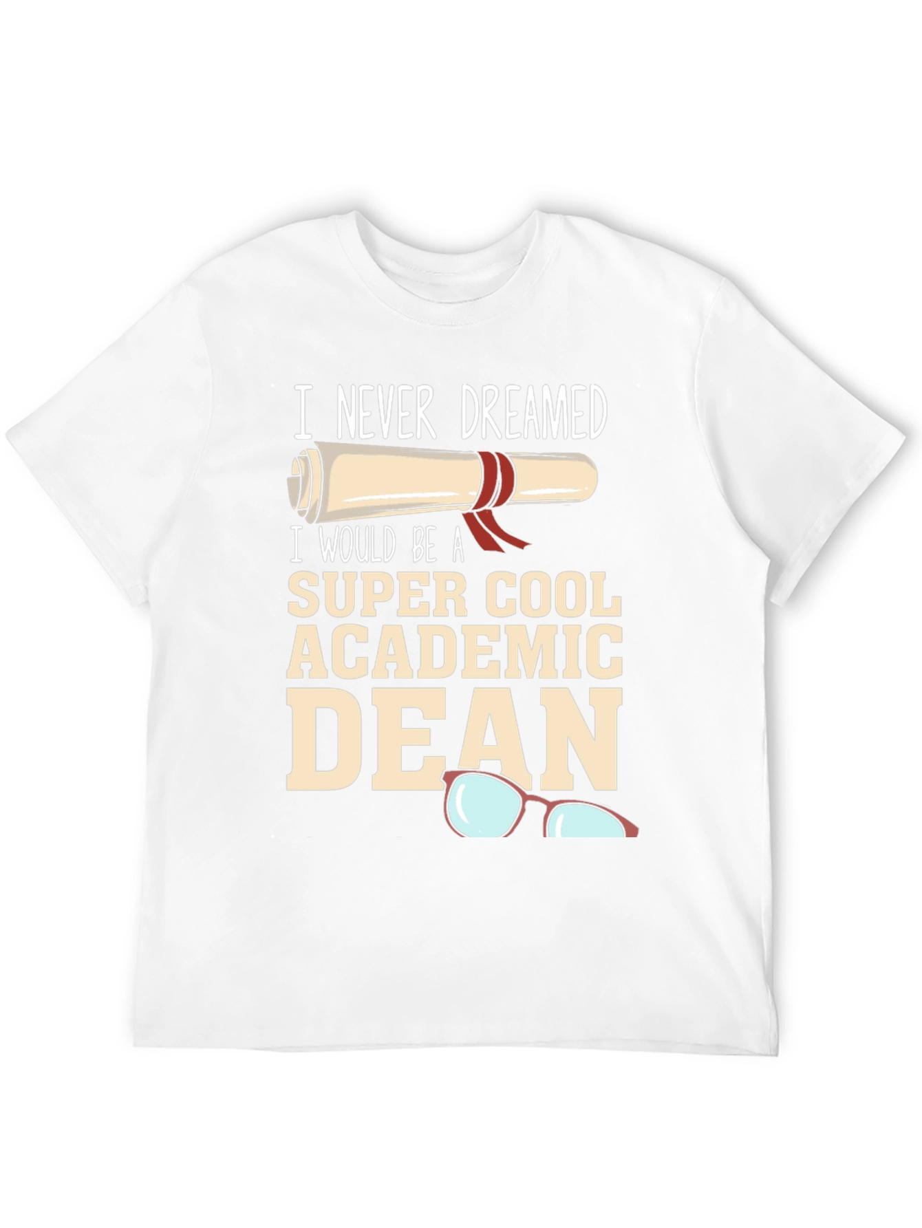 Super Cool Academic Dean Graphic Tee