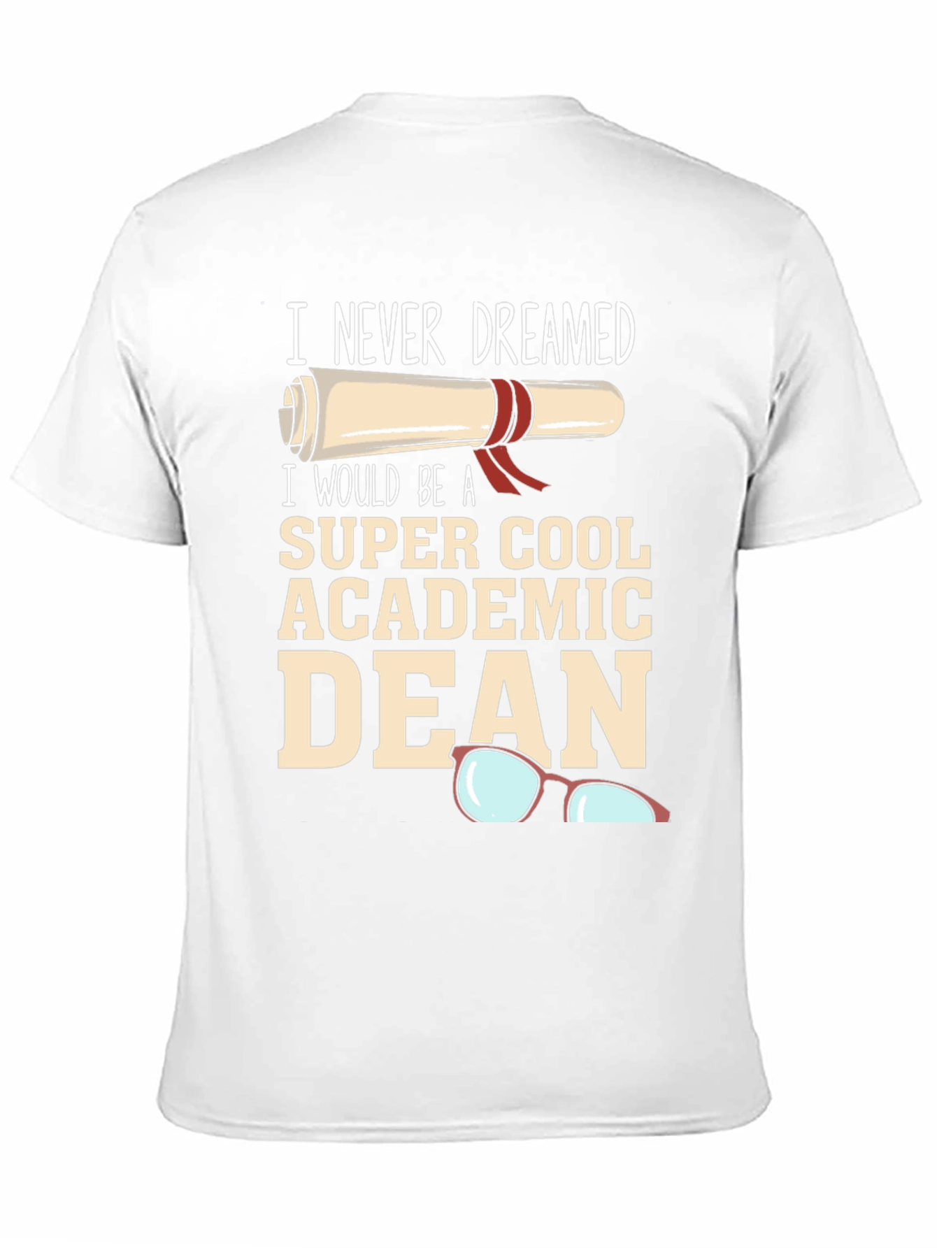 Super Cool Academic Dean Graphic Tee
