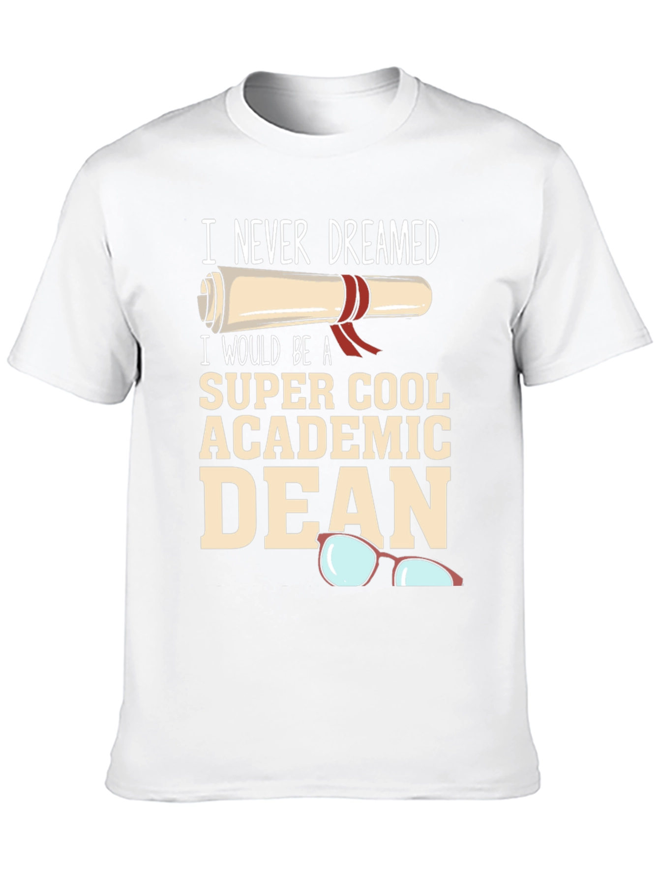 Super Cool Academic Dean Graphic Tee