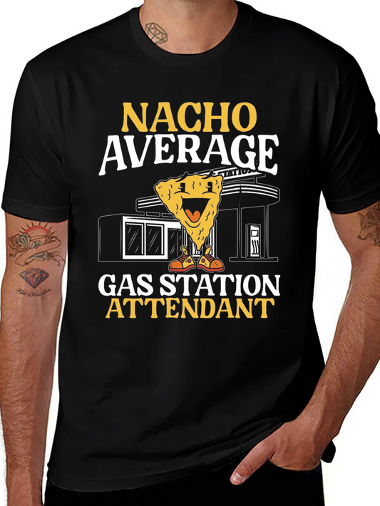 Nacho Average Gas Station Attendant Black T-Shirt