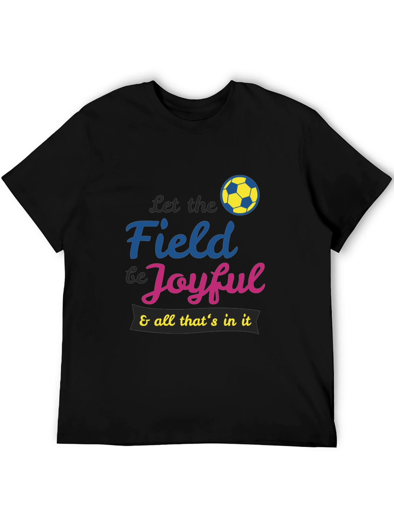 Joyful Soccer T-Shirt