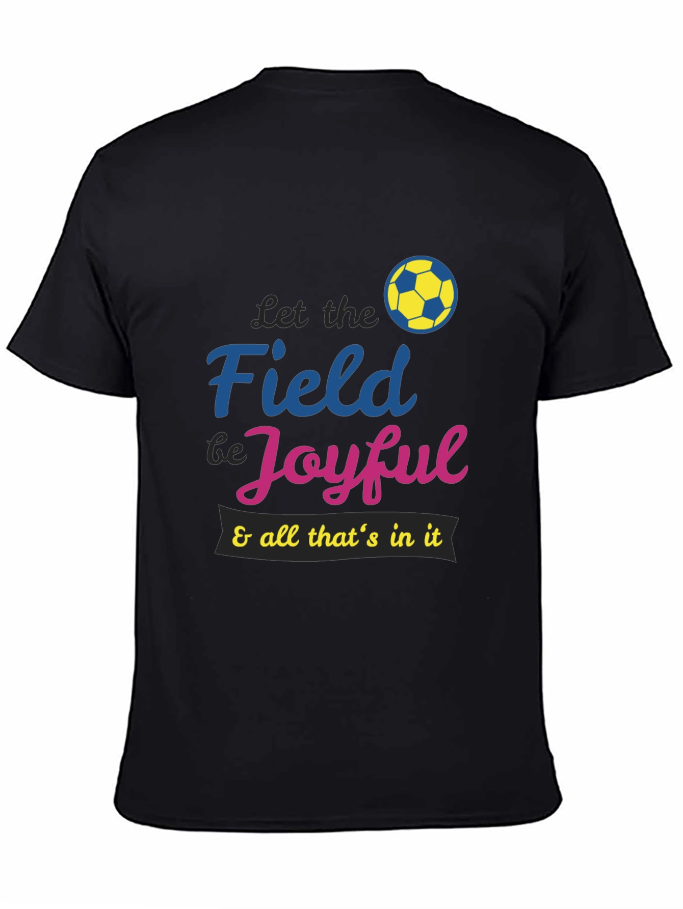 Joyful Soccer T-Shirt