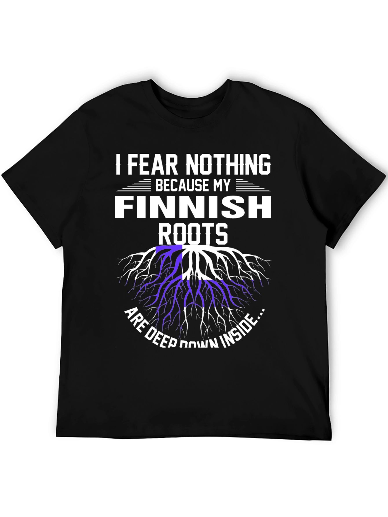 Finnish Roots T-Shirt - I Fear Nothing Design