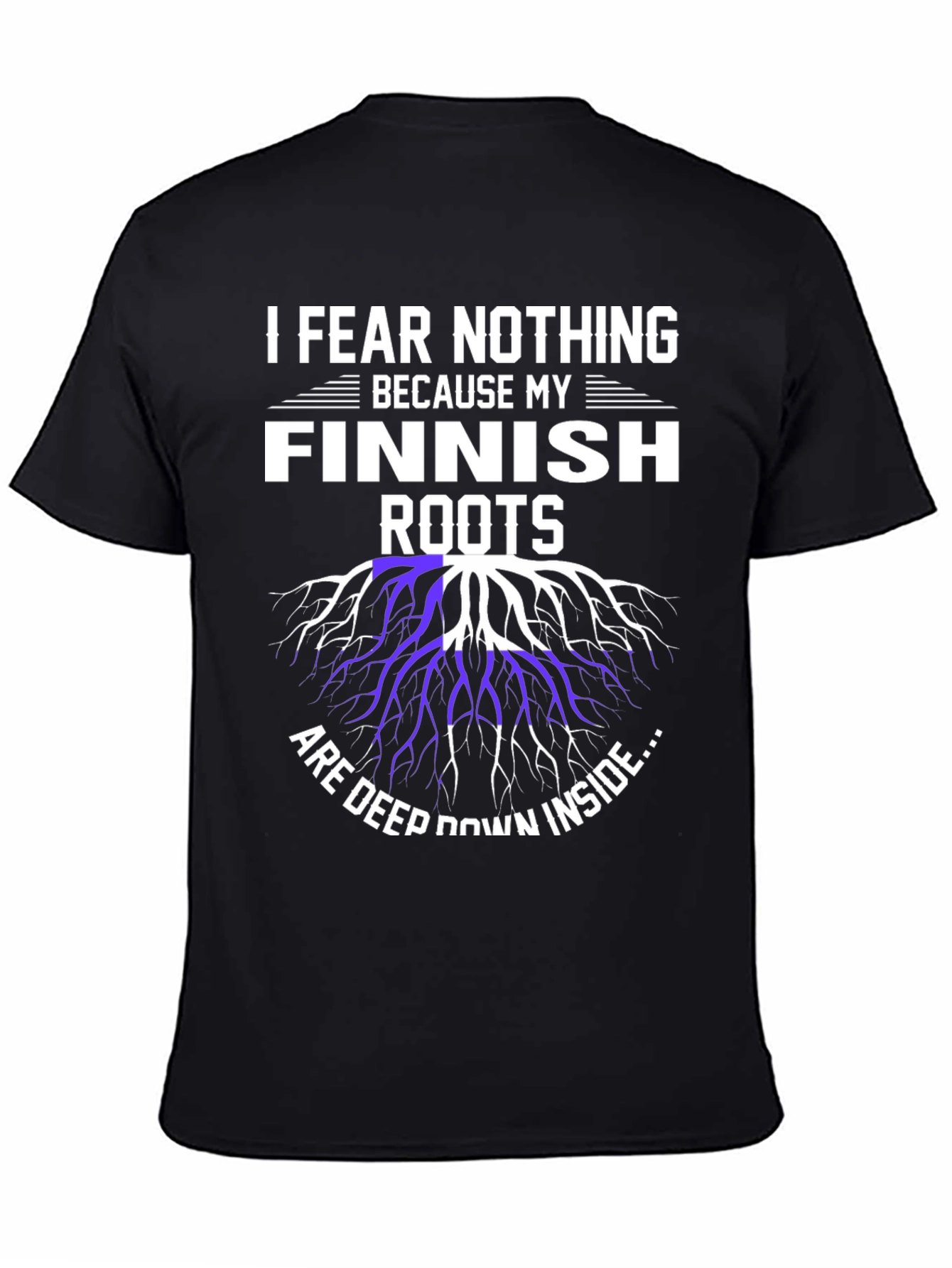 Finnish Roots T-Shirt - I Fear Nothing Design