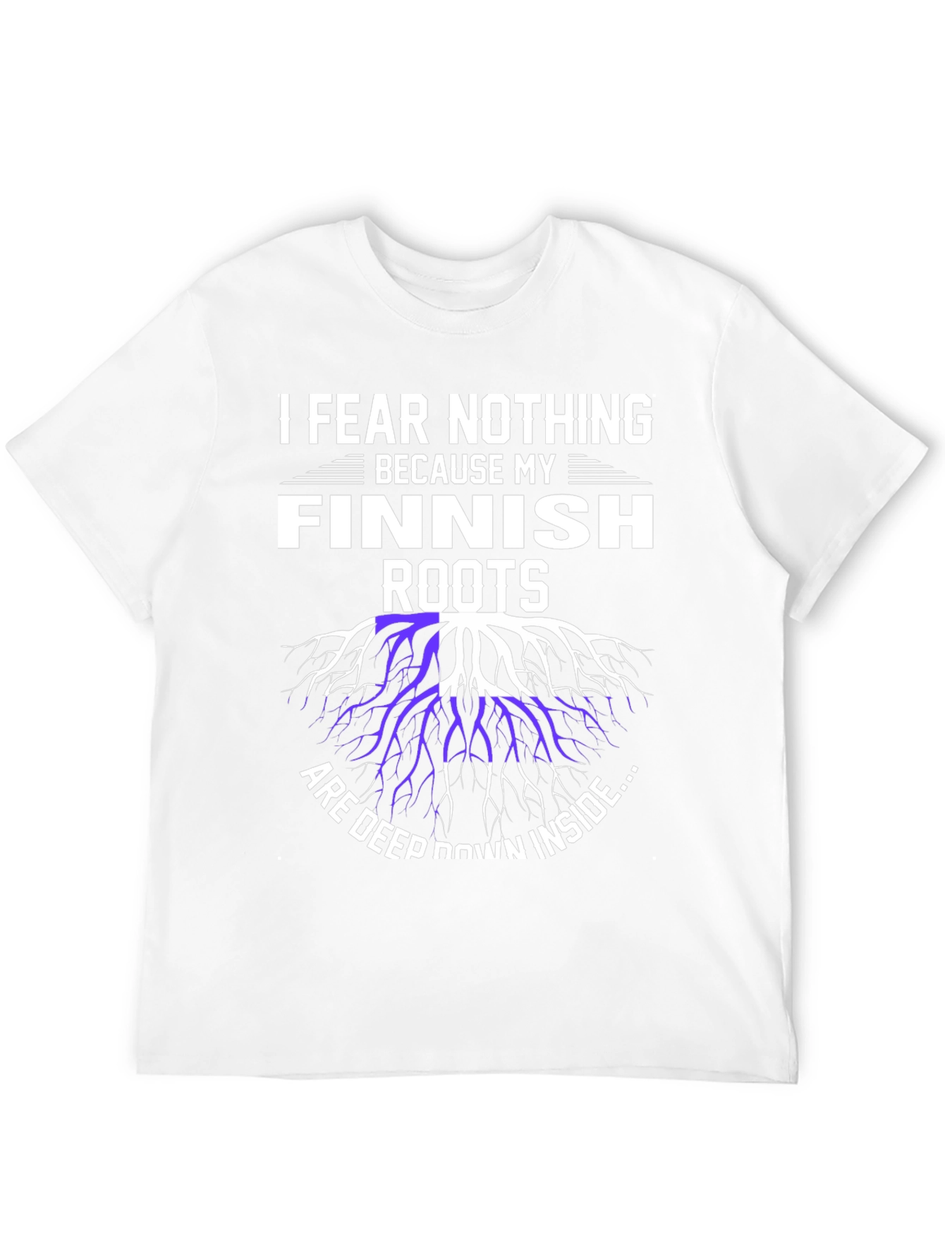 Finnish Roots T-Shirt - I Fear Nothing Design