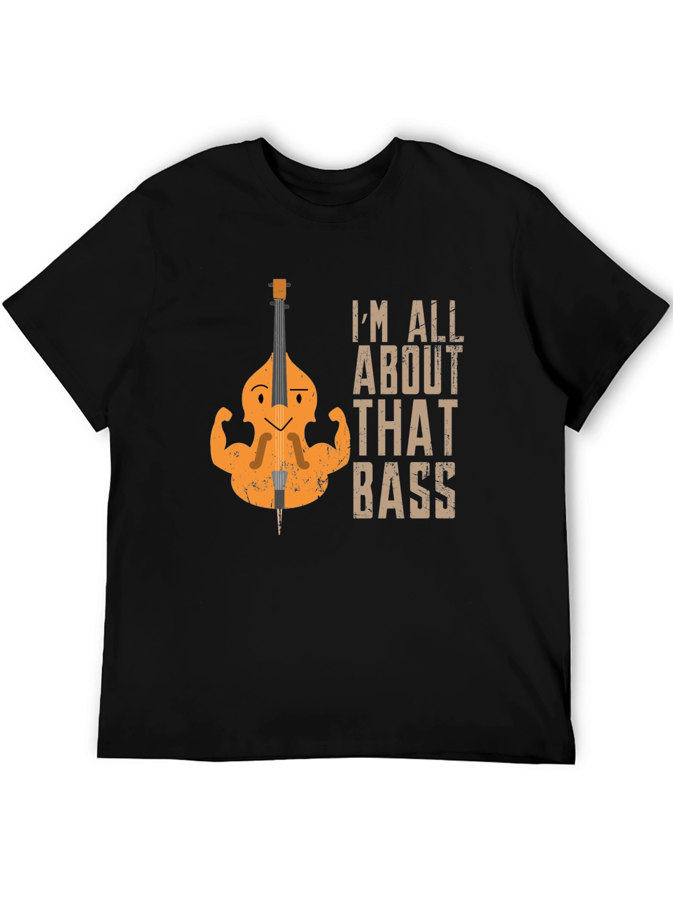 Im All About That Bass Graphic T-Shirt