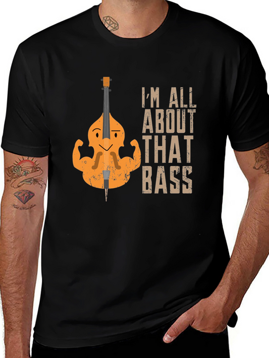 Im All About That Bass Graphic T-Shirt