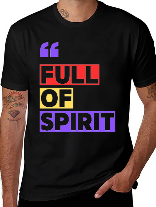 Full of Spirit Graphic T-Shirt - Trendy Casual Wear