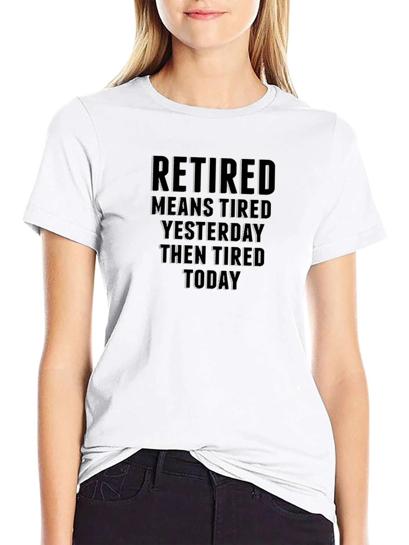 Retired Means Tired Mens Black T-Shirt