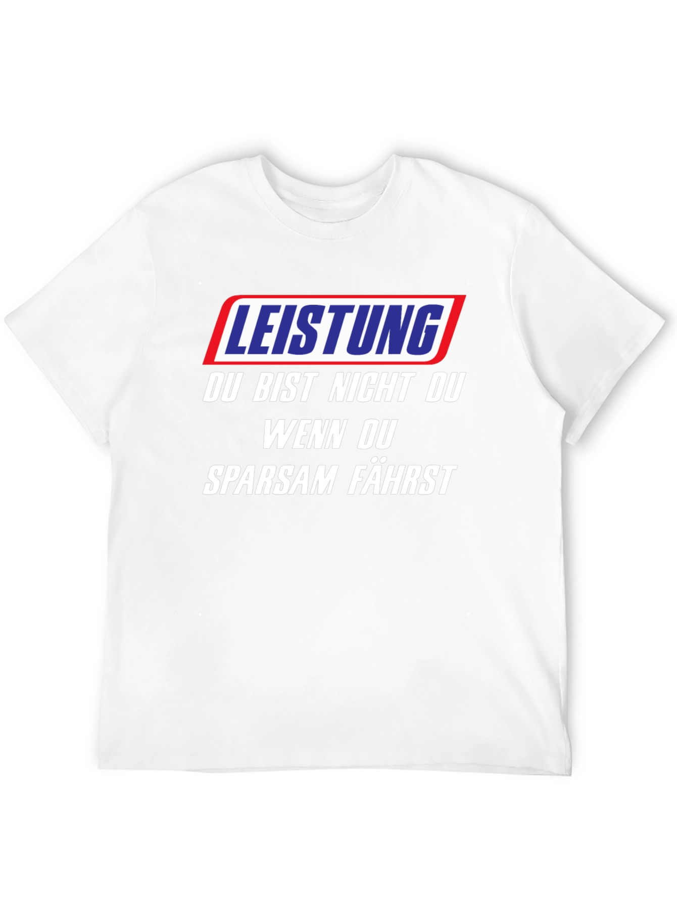 Leistung Funny German T-Shirt - Youre Not You