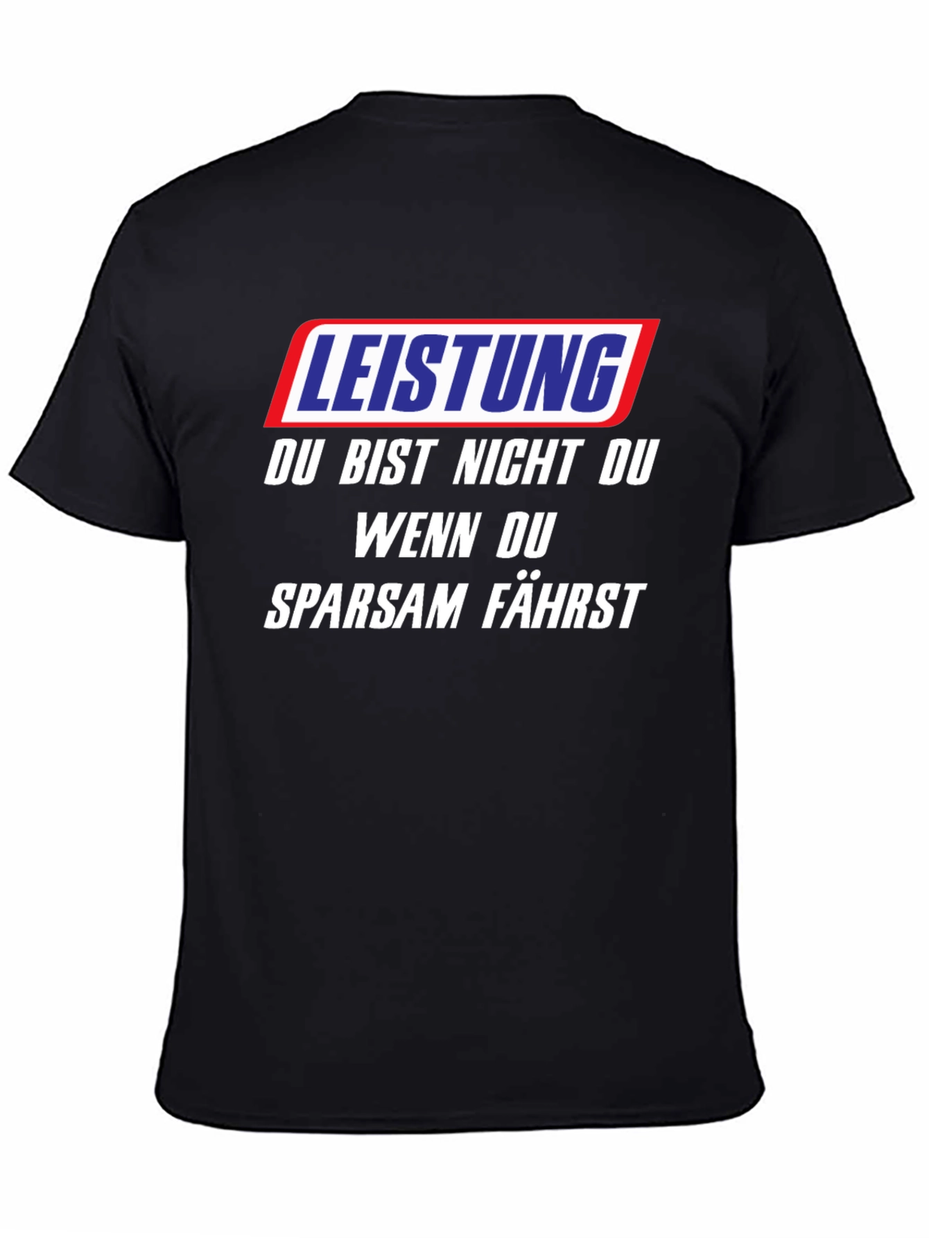 Leistung Funny German T-Shirt - Youre Not You