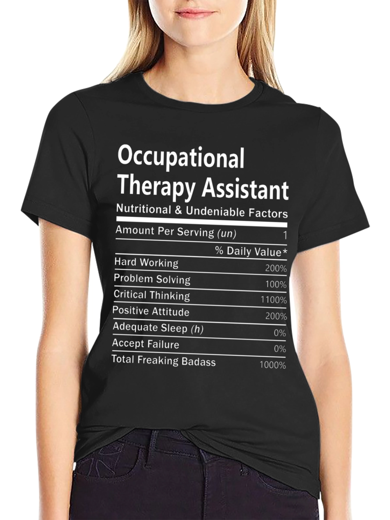 Occupational Therapy Assistant Nutrition Facts T-Shirt