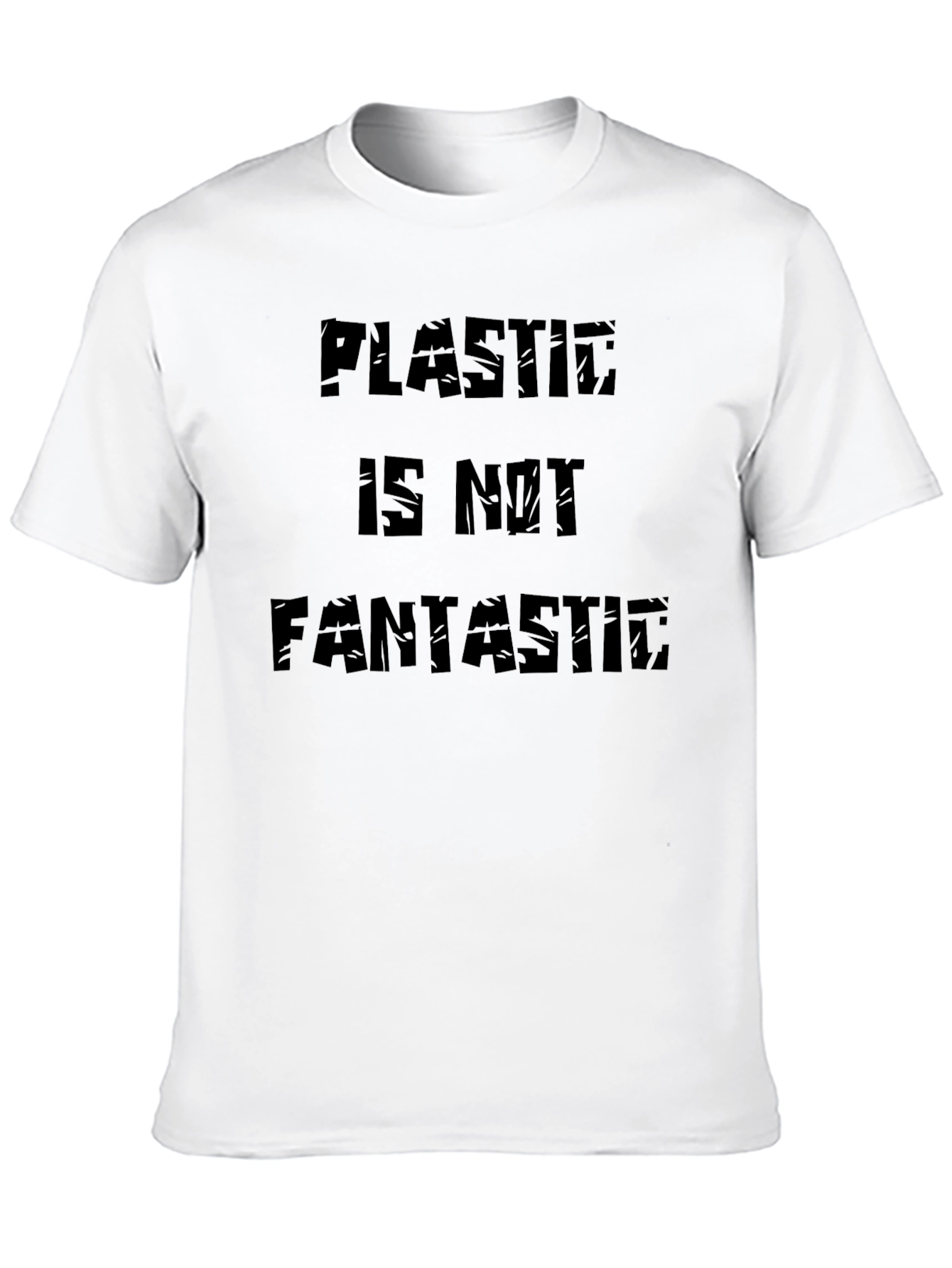 Plastic Is Not Fantastic Graphic Tee
