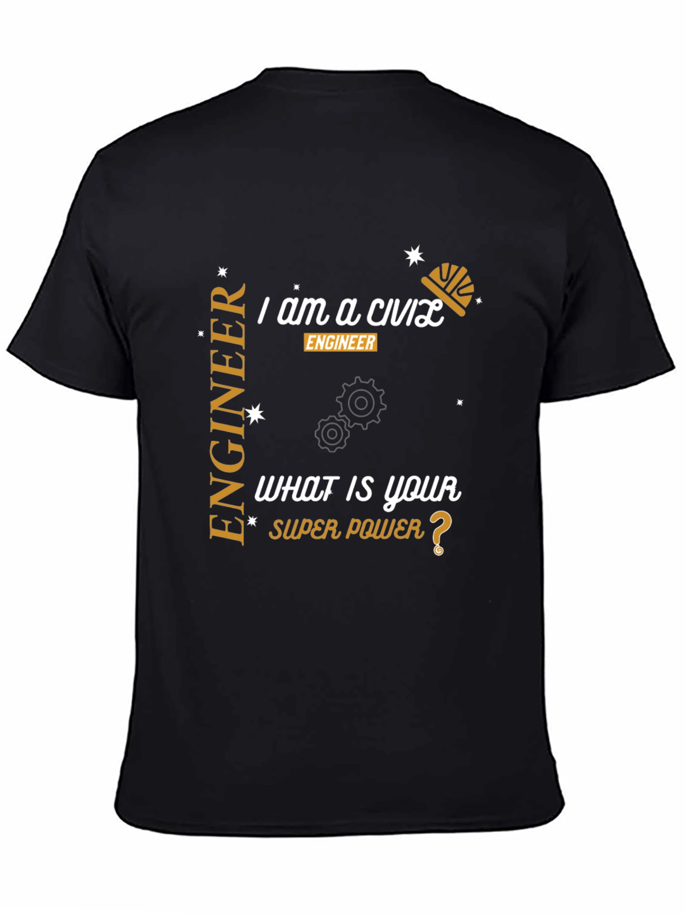 Civil Engineer Super Power T-Shirt