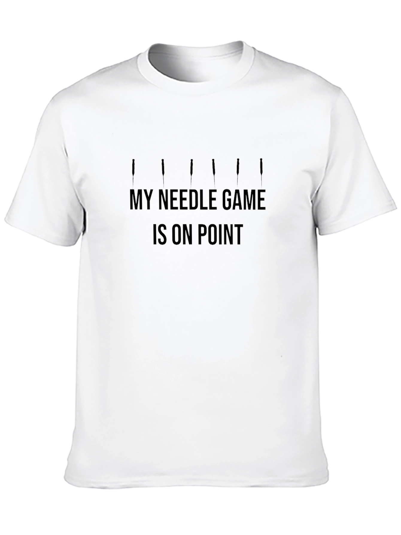 My Needle Game Is On Point Black T-Shirt