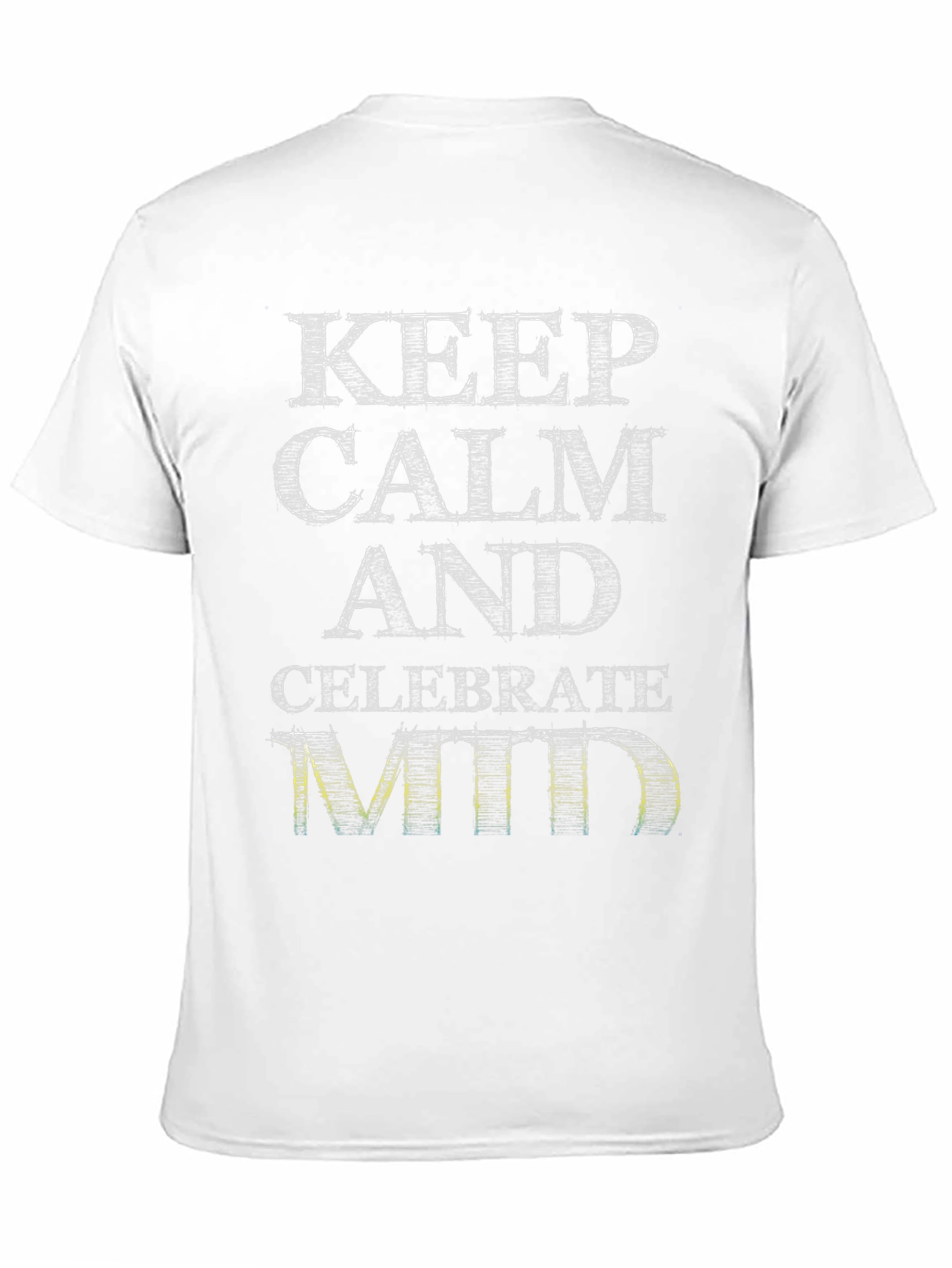 Keep Calm and Celebrate Mid T-Shirt