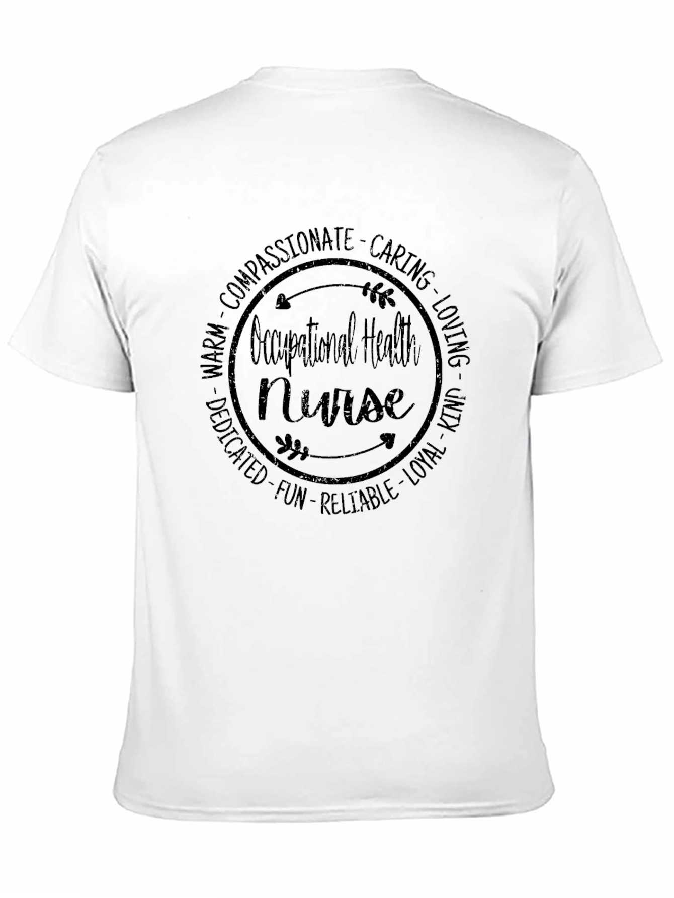 Occupational Health Nurse T-Shirt Caring Compassionate Nurse Tee
