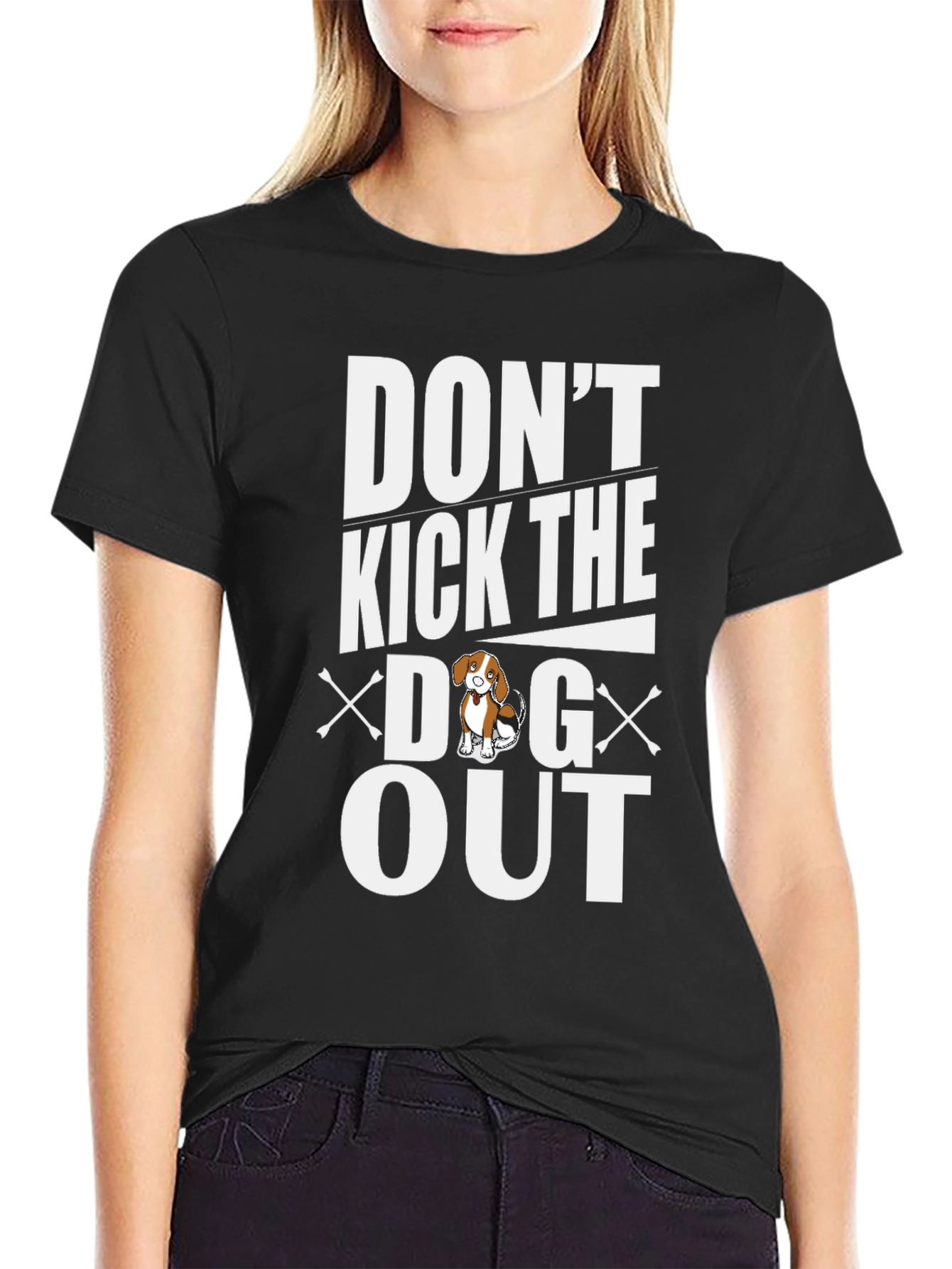 Dont Kick the Dog Out Graphic Tee