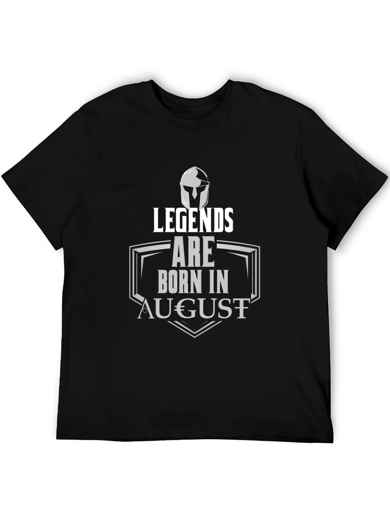 Legends Are Born In August Black T-Shirt