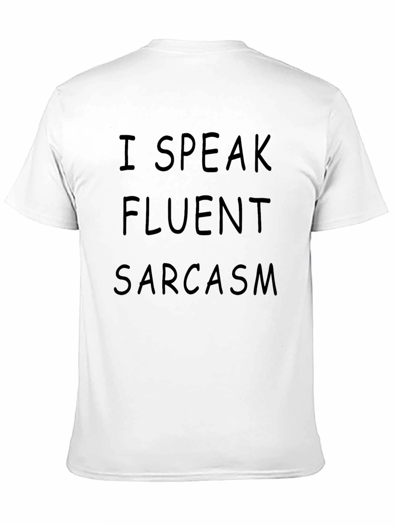 Fluent Sarcasm Graphic Tee