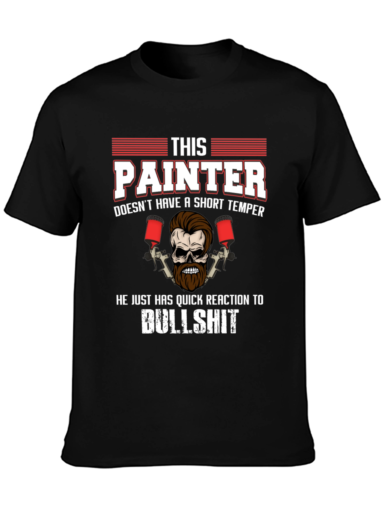 Painter Short Temper T-Shirt
