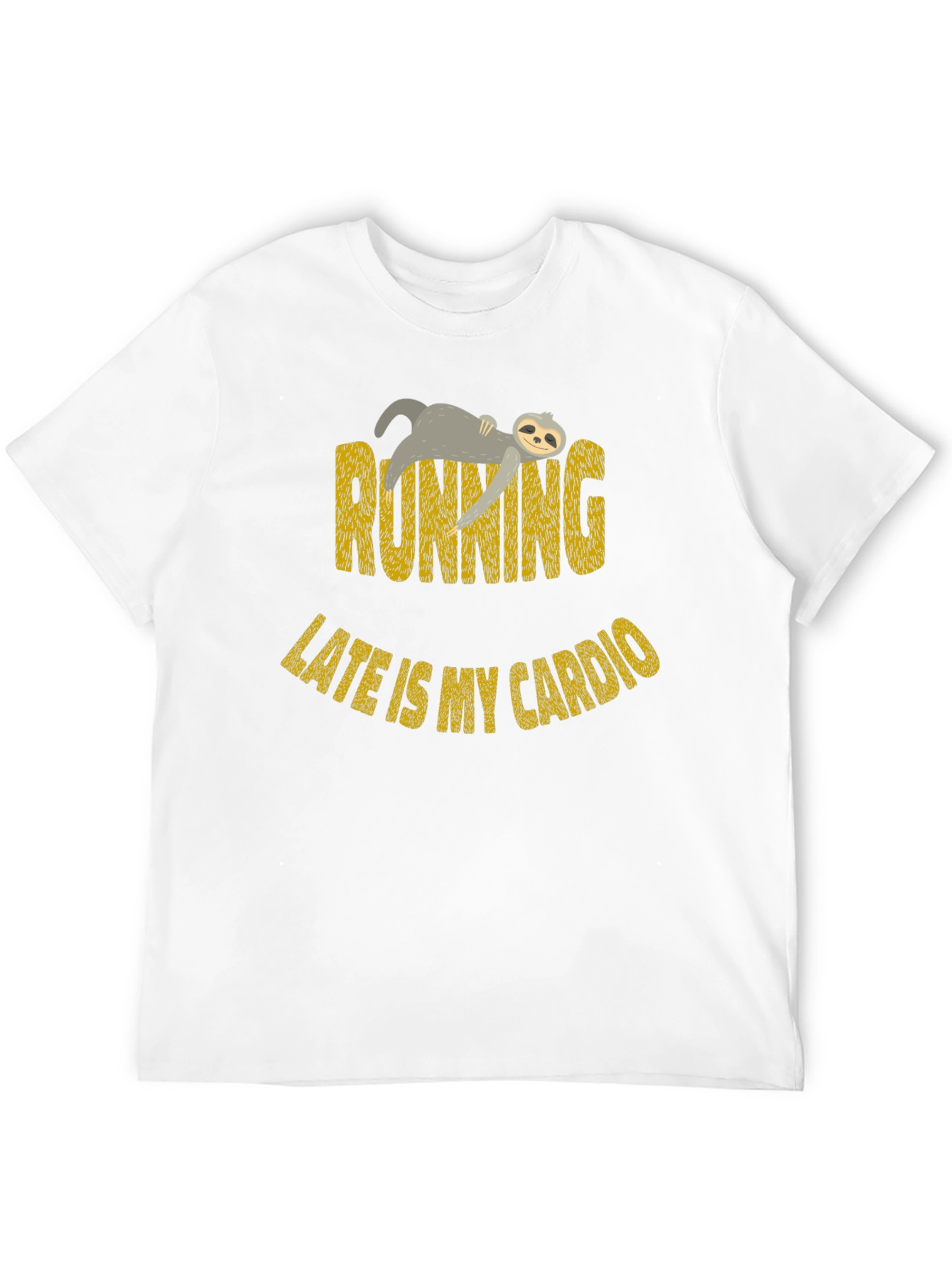 Funny Sloth Running Late Cardio T-Shirt