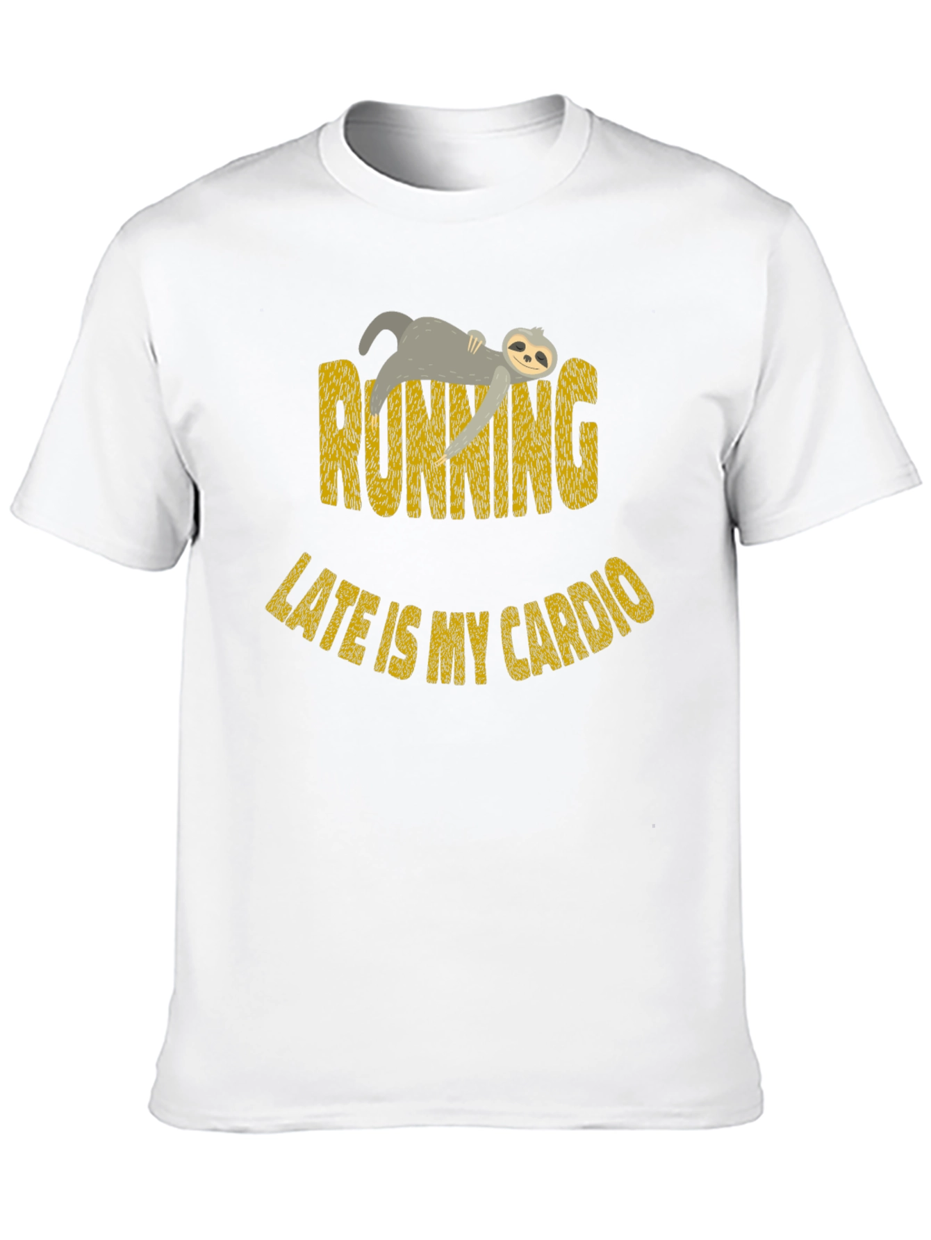 Funny Sloth Running Late Cardio T-Shirt