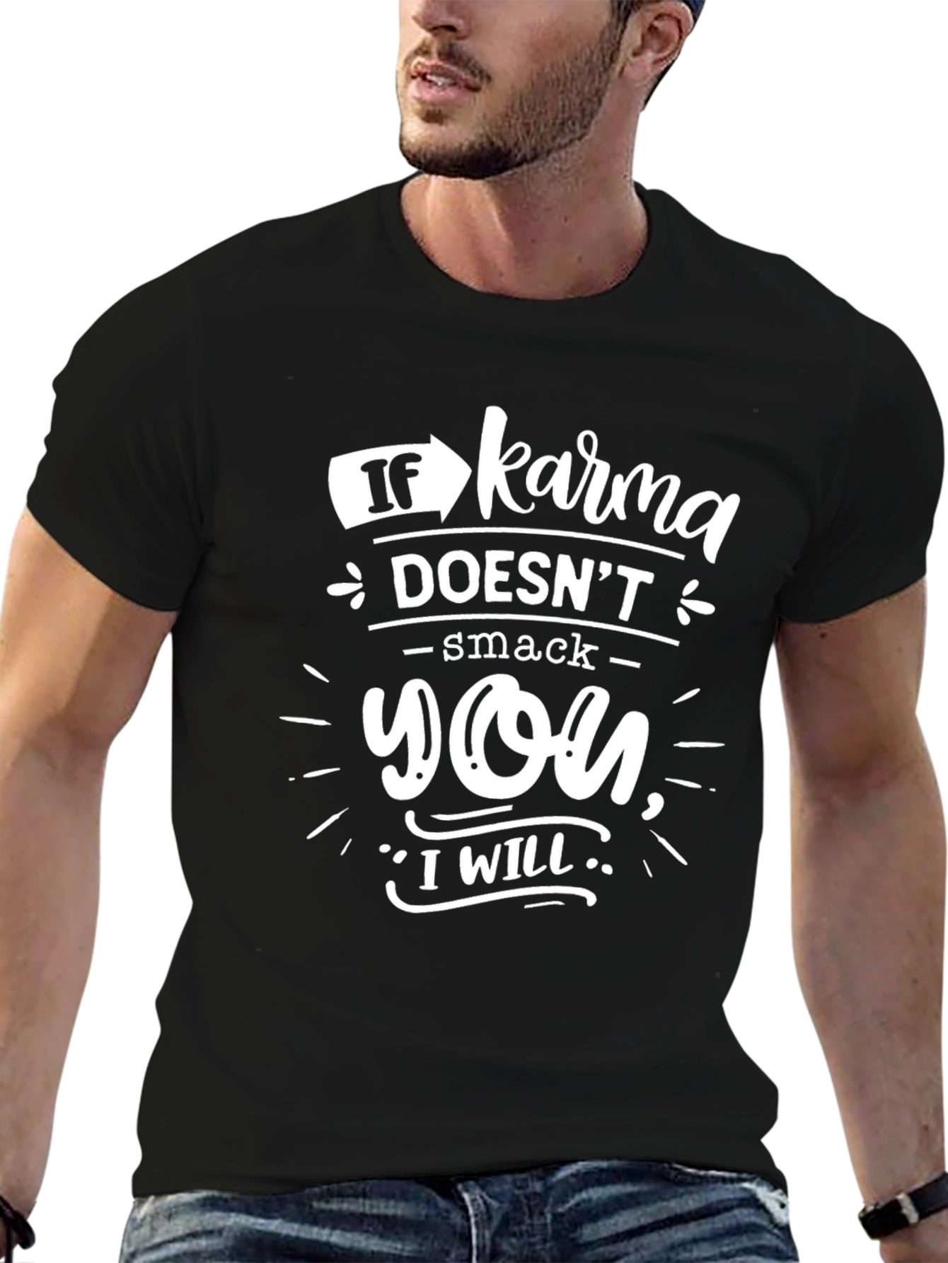 Karma Will Smack You Funny Graphic T-Shirt