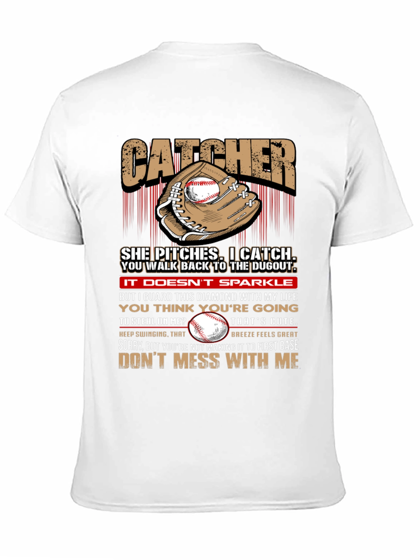 Catcher Baseball T-Shirt: She Pitches I Catch