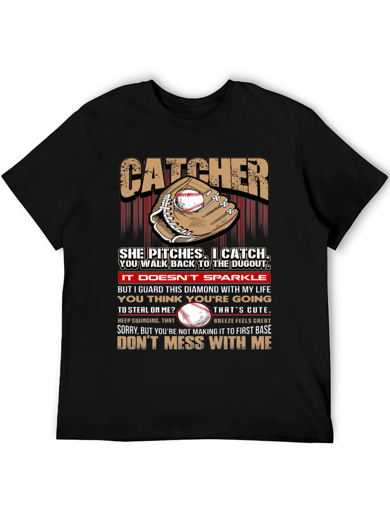 Catcher Baseball T-Shirt: She Pitches I Catch