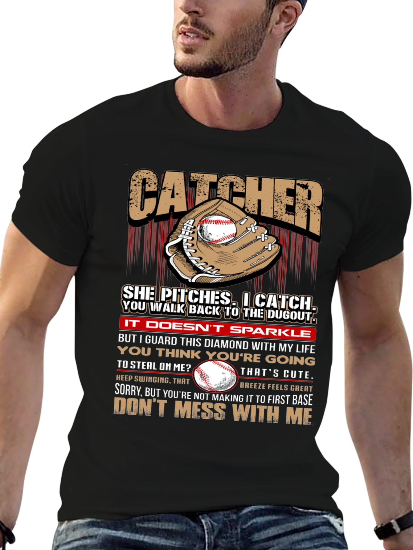 Catcher Baseball T-Shirt: She Pitches I Catch