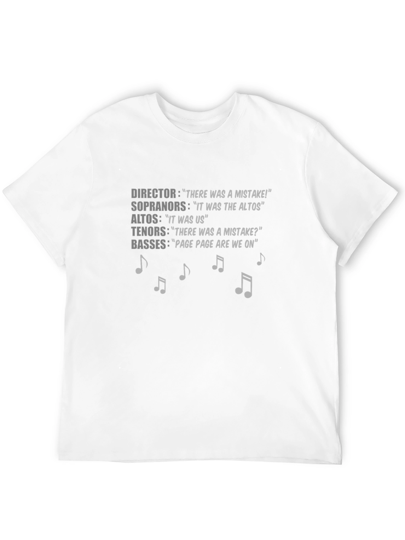 Choir Humor T-Shirt: The Blame Game
