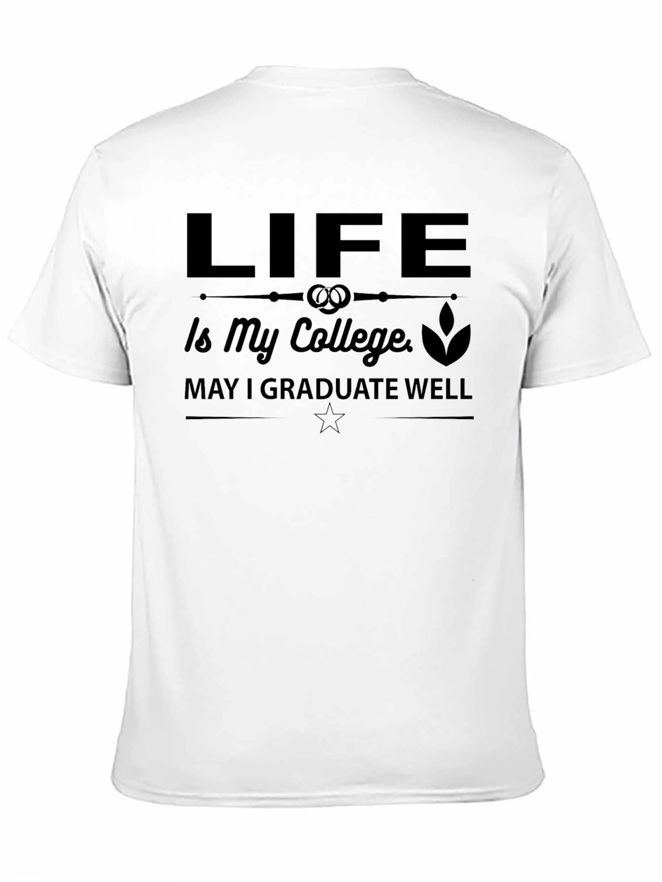 Life is My College Graphic Tee