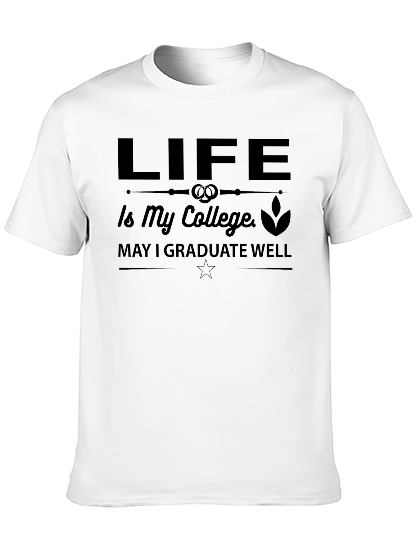 Life is My College Graphic Tee