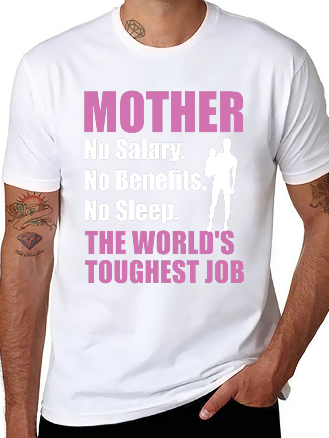 Mother: The Worlds Toughest Job T-Shirt