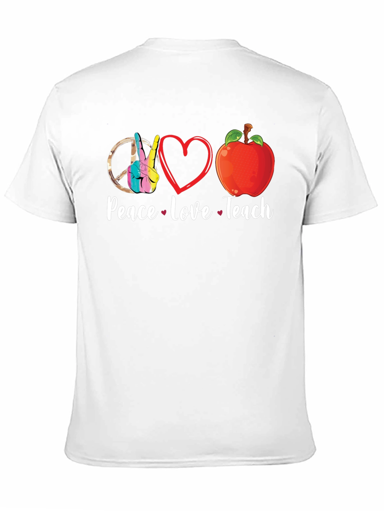 Peace Love Teach T-Shirt