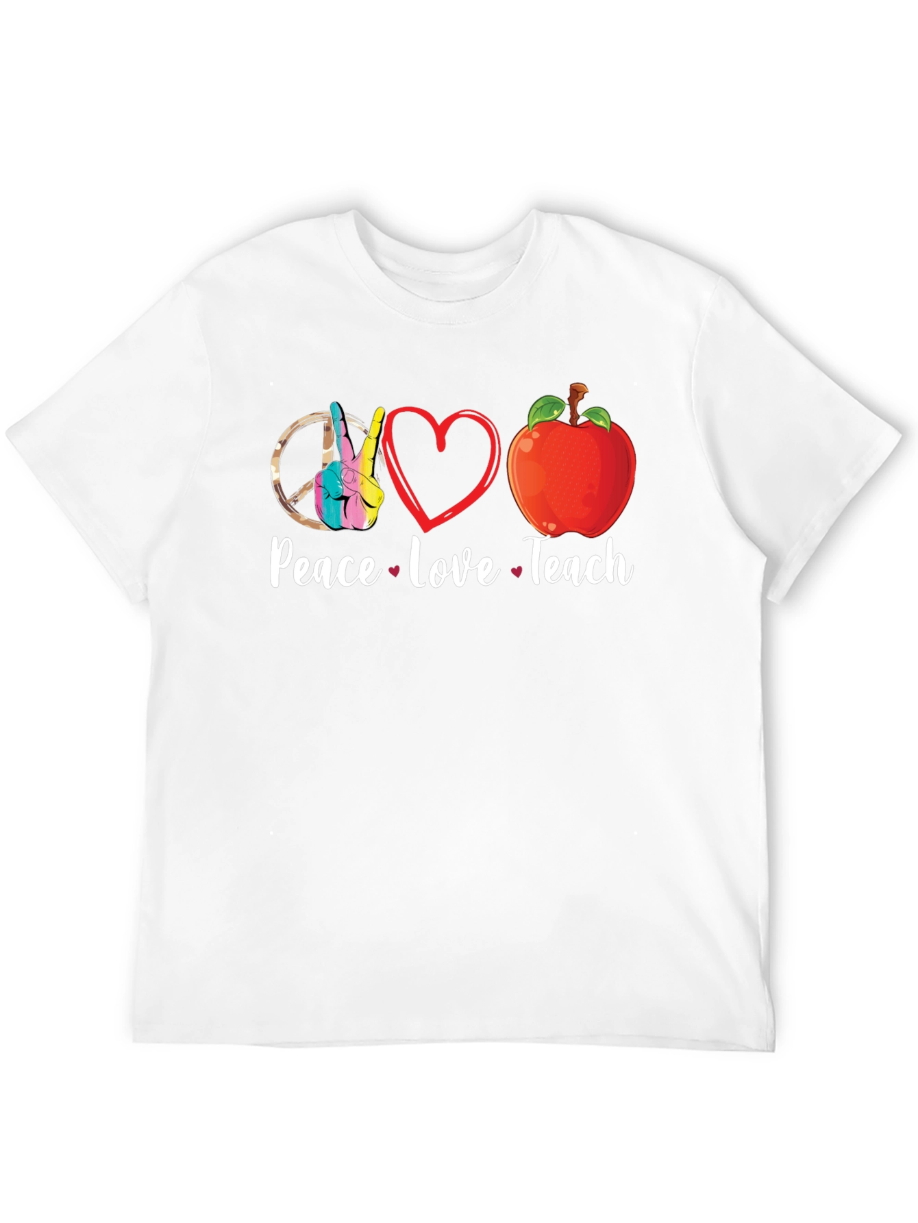 Peace Love Teach T-Shirt
