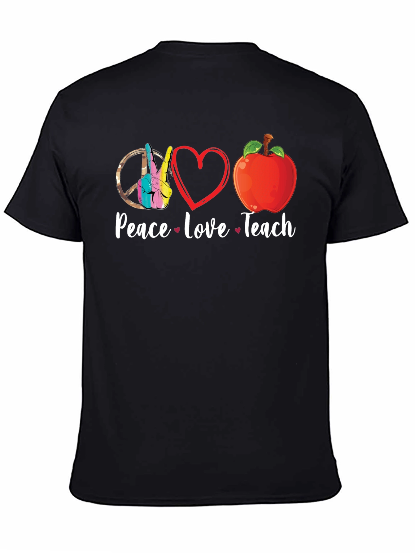Peace Love Teach T-Shirt