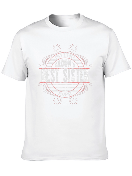 Grooms Best Sister Ever T-Shirt