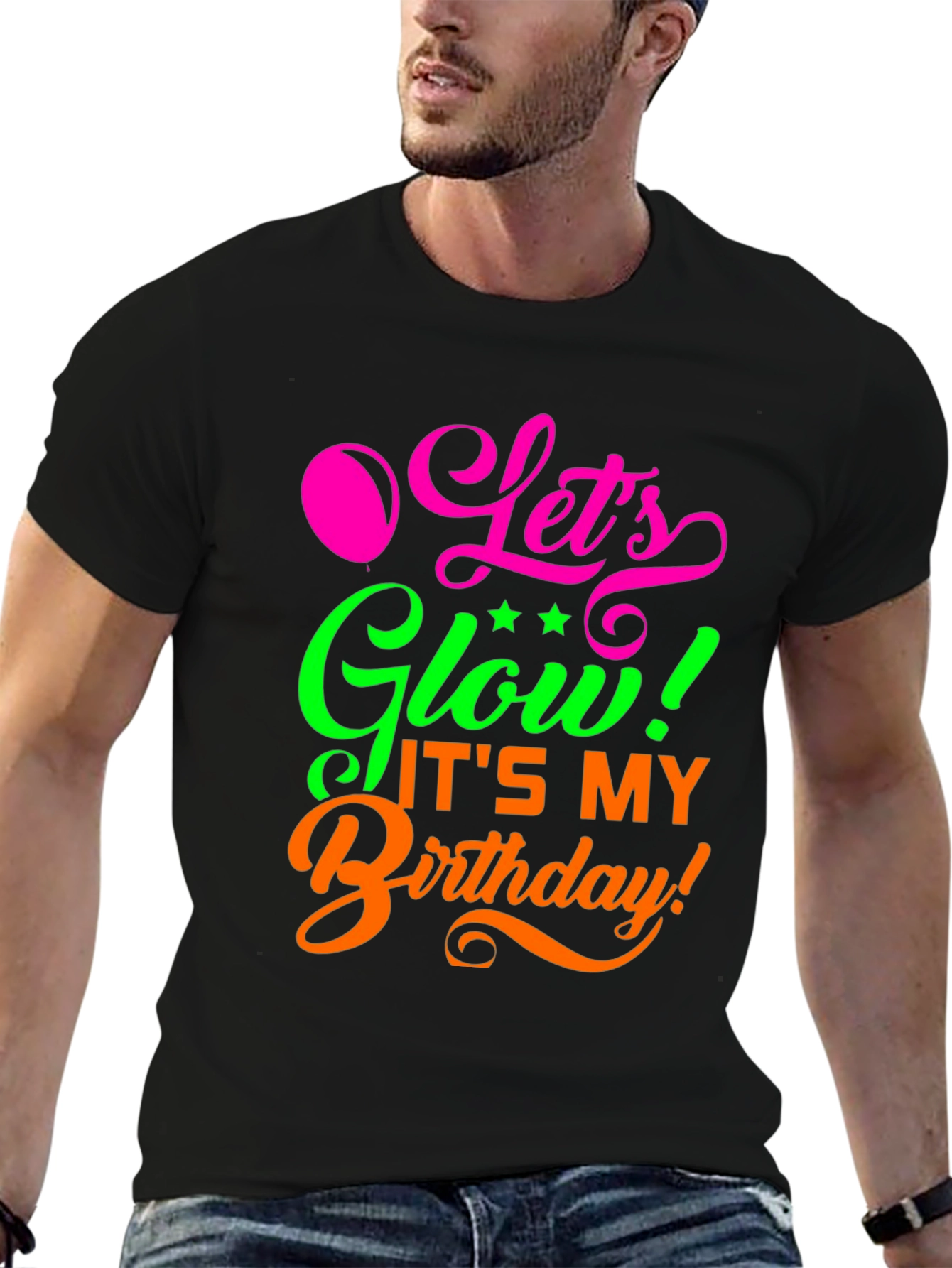 Lets Glow Birthday Shirt