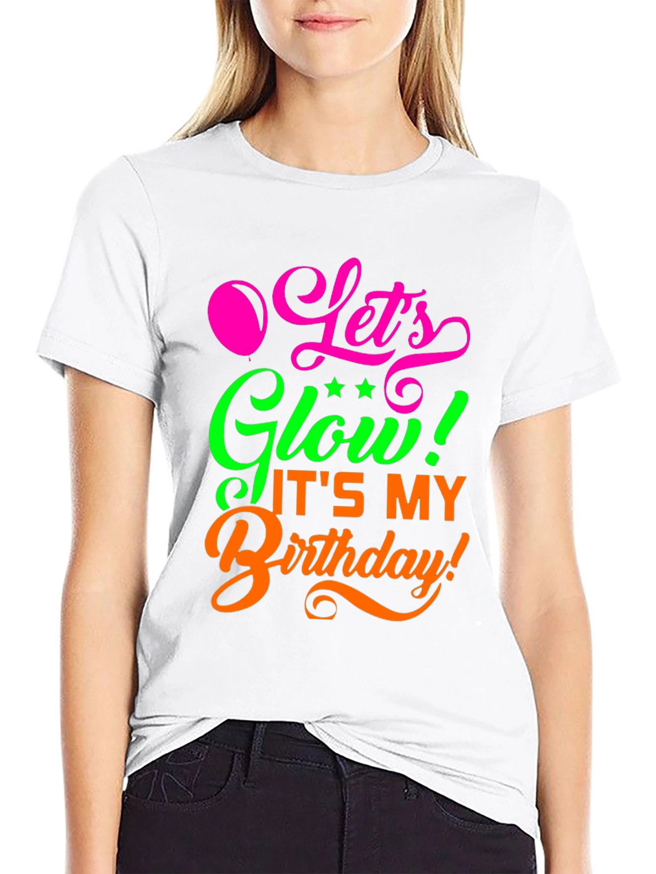 Lets Glow Birthday Shirt