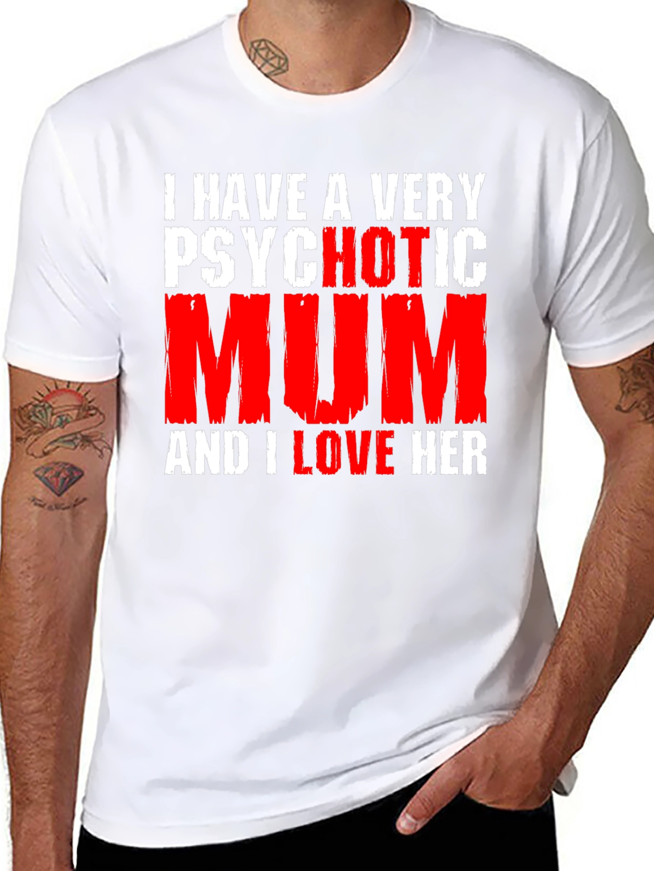 Psychotic Mum T-Shirt - Funny Novelty Graphic Tee