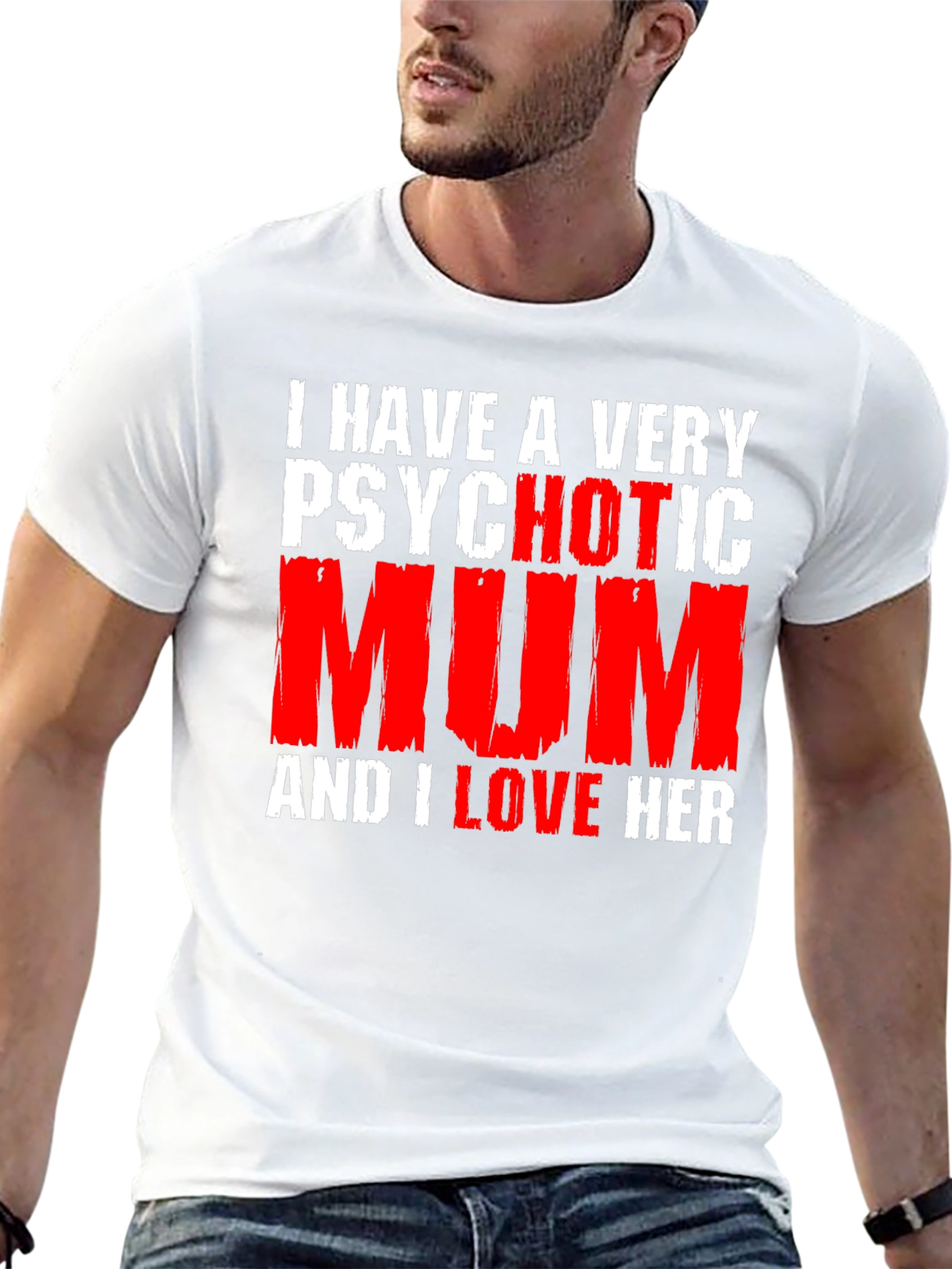 Psychotic Mum T-Shirt - Funny Novelty Graphic Tee