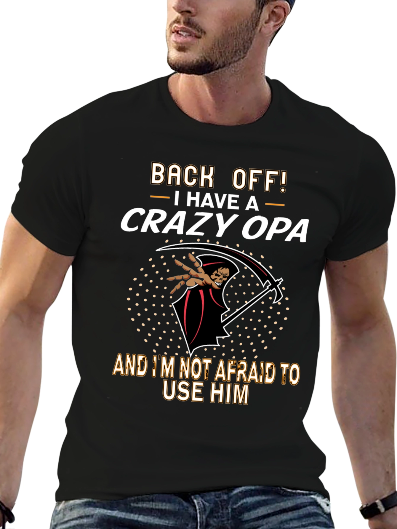 Back Off Crazy Opa T-Shirt - Funny Grandpa Gift