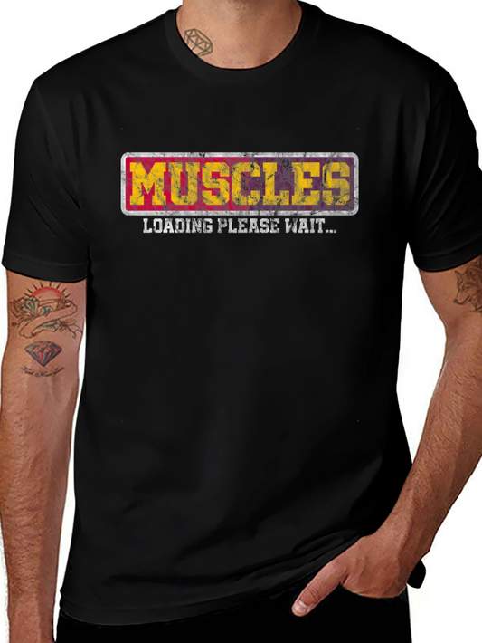 Muscles Loading Funny Graphic T-Shirt