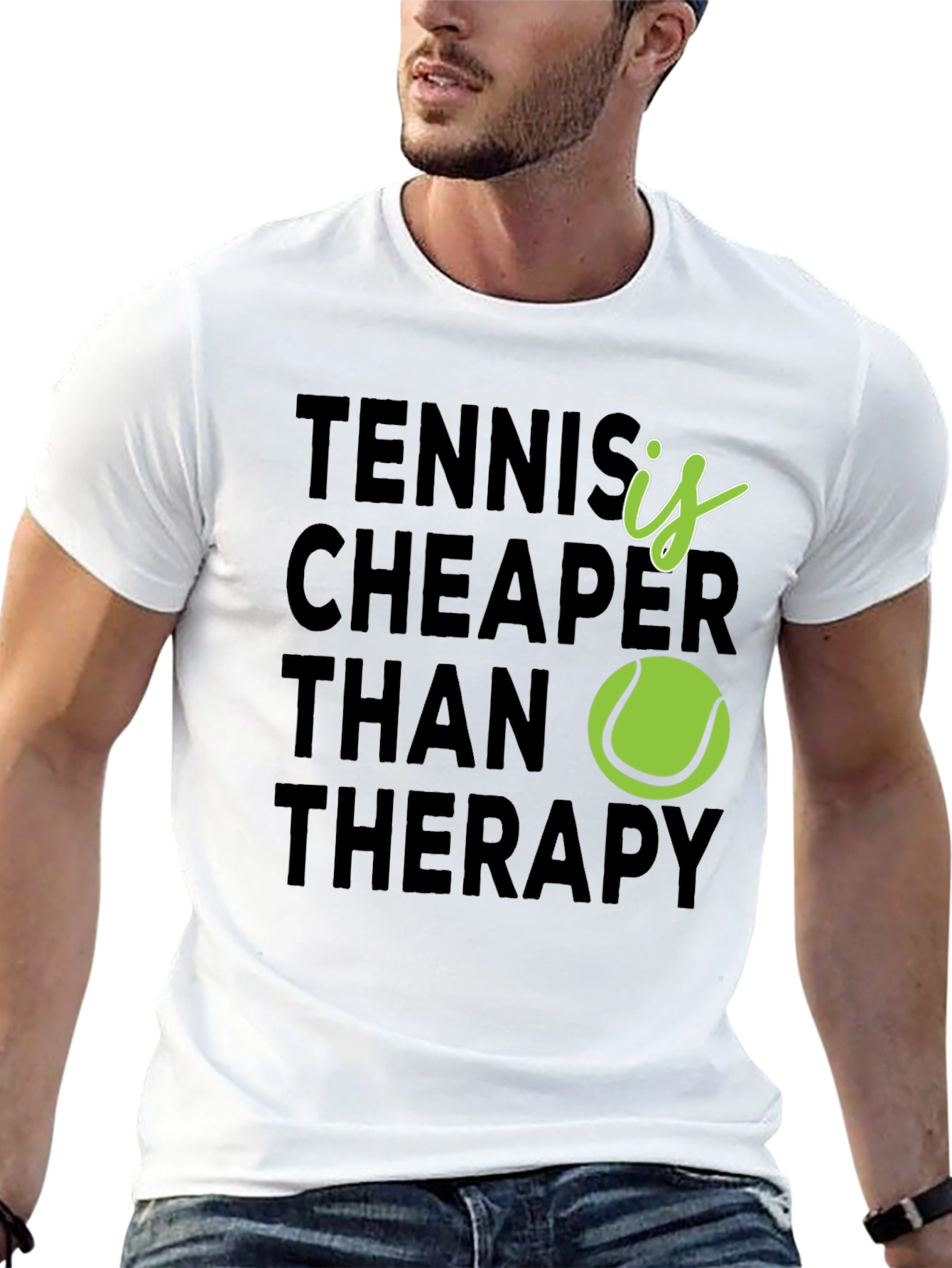Tennis is Cheaper Than Therapy T-Shirt