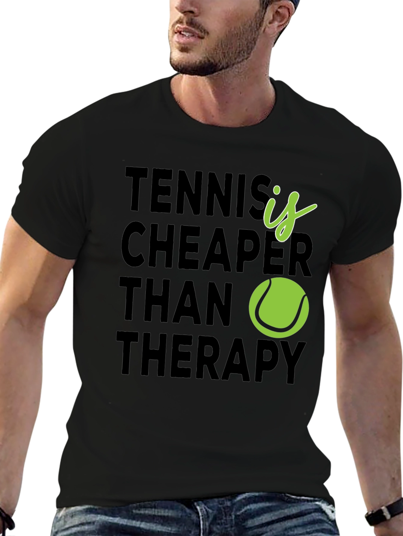Tennis is Cheaper Than Therapy T-Shirt